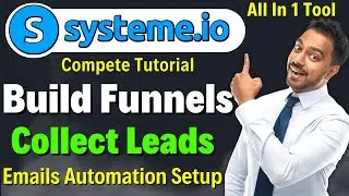 Systeme.io Complete Tutorial In HINDI 2025 | Build Funnels | Collect Leads | Emails Automation Setup