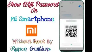 How To Show Wifi  Password In Mi phone