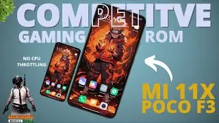 The best competitve gaming custom rom for mi 11x poco f3 redmi k40 🔥💯