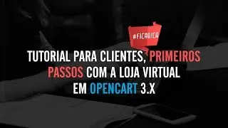 Configuração básica para usuário iniciante Opencart 3.X