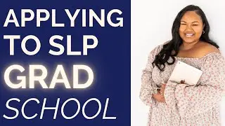 What to Do Before Applying to SLP Grad School // Speech-Language Pathology