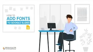 How to Add Fonts to Google Slides: Google Slides Tutorial