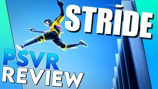 Stride | PSVR Review