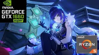 R5 2600 GTX 1660 SUPER | Genshin Impact
