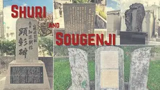Karate Locations in Shuri and Sougenji Temple