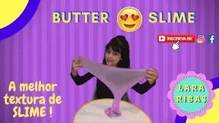 BUTTER SLIME a melhor SLIME