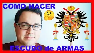 👑 COMO HACER un ESCUDO de ARMAS FAMILIAR ⚔️ desde 0: Que es la Heráldica