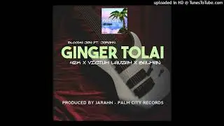 (Ginger Tolai 2022 )Bloody Jay_Jayran × 42K x Victim Lauzah x Balman.