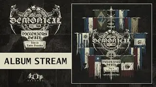 DEMONICAL - Victorious Death - Live In Latin America (Official Album Stream)