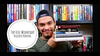 Top Five Wednesday - Required Reading