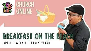 April 11 & 12 | Breakfast on the Beach | Early Years