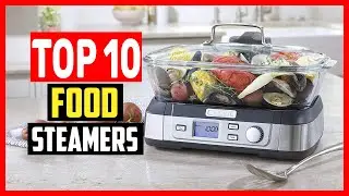 ✅Top 10 Best Food Steamers of 2025