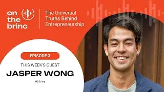 The Business of Climate Tech: Airhive Cofounder on Entrepreneurship | On the Brinc