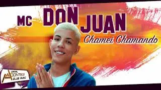 Mc Dom Juan - Chamei Chamando