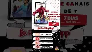 venha conhecer o melhor app redplay