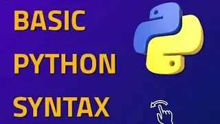 Basic Python Syntax || Python Tutorial 