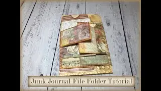 Junk Journal File Folder Tutorial, Junk Journaling for Beginners, Easy Junk Journal Tutorials