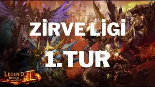 Legend Online Zirve Ligi 1.Tur (23.12.2023)