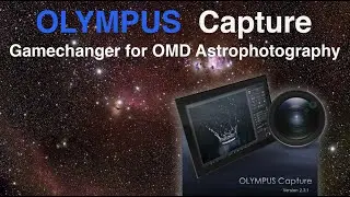 Bulb with Olympus Capture and Astrophotography