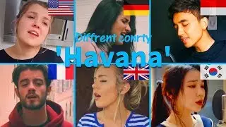 Havana cover by difference country song Germany, South Korea, Indonesia, France, UK, USA