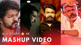 LALETTAN | MAMMOOKKA | THALAPATHY VIJAY | THALA AJITH | 4K | MASHUP | VIDEO