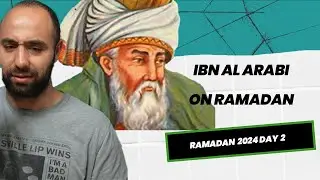 Ramadan According to Ibn al Arabi | Semi Arab Climate Episode 59 | Ramadan 2024