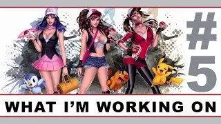 WIWO #5: Creating Pokemon Girls