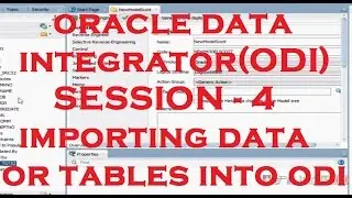 Importing Data or Tables into ODI - ODI - Oracle Data Integrator Tutorial - Session - 4