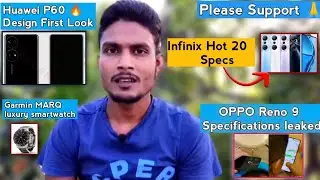 Huawei P60 Specs Design Leaked, Garmin MARQ Smartwatch, OPPO Reno 9 Specifications Leaked