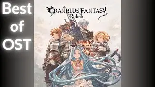 The Best of Granblue Fantasy: Relink OST