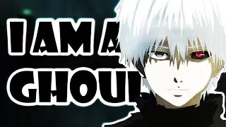 I AM A GHOUL 60FPS