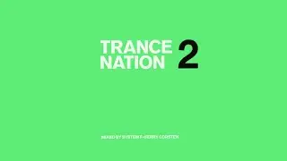 Ministry of Sound - Trance Nation 2 CD1 Full (HQ) System F / Ferry Corsten
