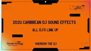 FREE MOST WANTED DJ SOUND EFX 2024 - LINK UP FOR MORE!
