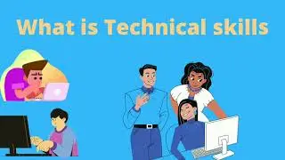 What is Technical skills | learn technical skills | Must for all students and freshers