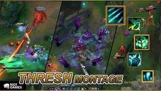 Thresh Montage! 