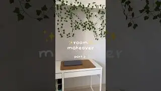 Переделка комнаты! Part 2✨#roommakeover