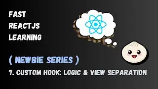 [ReactJS Newbie Series] 7. Custom hook Logic & View Separation