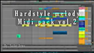 Hardstyle Melody Midi pack Vol.2 [ Drop Complication ]