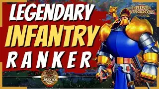 INFANTRY COMMANDER RANKER OPEN FIELD|TOP 8 LEGENDARY INFANTRY COMMANDERS FOR 2021 | Rise of Kingdoms