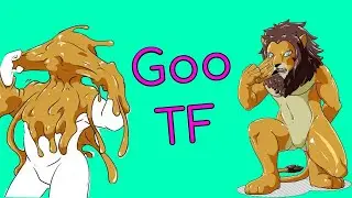 Goo Transformation (Part 2) / Goo TFTG