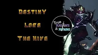 Destiny Lore: The Hive