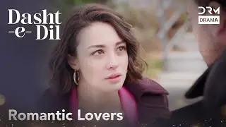 Eyes Talk When You Finally Find A Right Person❤️ | Dasht-e-Dil | Turkish Drama In Urdu | UG21