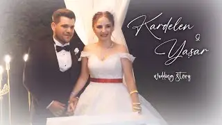 Kardelen & Yaşar Wedding Story