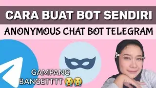 BARU ❗️❗️ Cara Buat Bot Anonymous Chat Telegram 2024