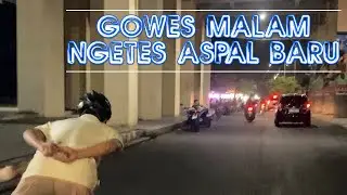 Gowes ngetes aspal baru di taplau
