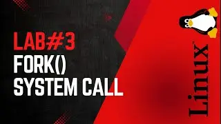 Fork System Call With Example in Linux | Create Child Process | OS Lab-3 | codetrix