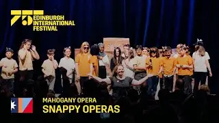 Snappy Operas | 2022 International Festival