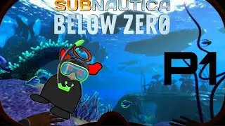 Subnautica Below 0 P1