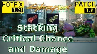 Guide: Stacking Critical Chance and Damage Cyberpunk 1.21