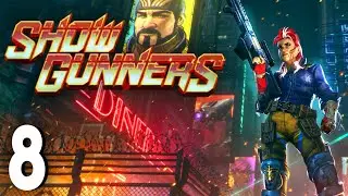 Команда подросла в Showgunners - Прохождение 8